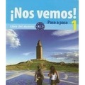 Nos vemos! 1 Paso a paso A1.1 + CD