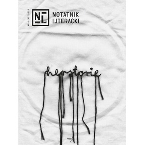 Notatnik Literacki 4(9)/2025 Herstorie