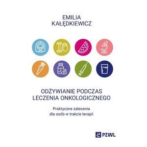 Odżywianie podczas leczenia onkologicznego