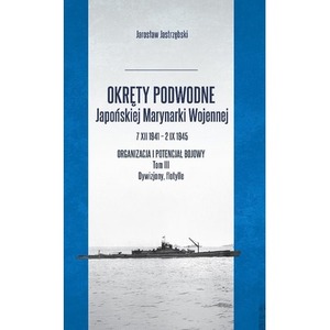 Okręty podwodne Japońskiej Marynarki Wojennej...