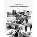 Opowiadania wałbrzyskie cz.2