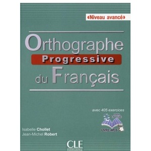 Orthographe progressive du francais 2ed avance+CD