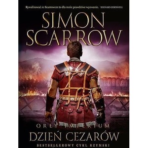 Orły imperium T.16 Dzień cezarów