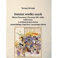 Ostatni wielki szach. Obraz Chosroesa II Parweza..