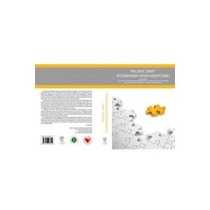 Pacjent INNY wyzwaniem opieki medycznej