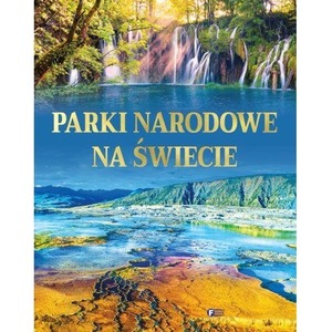 Parki narodowe na świecie