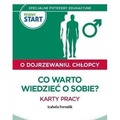 Pewny start. O dojrzewaniu. Chłopcy. Co to jest...