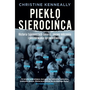 Piekło sierocińca. Historia tajemniczych śmierci..