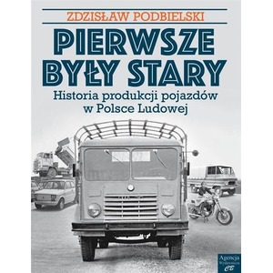 Pierwsze były Stary...