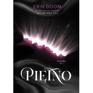 Piętno. Stigma. Tom 1