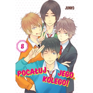 Pocałuj jego, kolego! #08