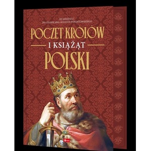 Poczet królów i książąt Polski