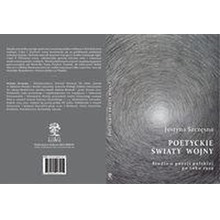 Poetyckie światy wojny