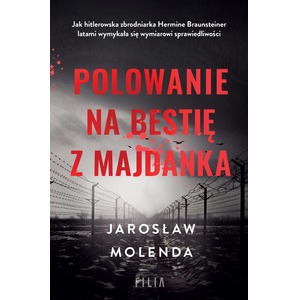 Polowanie na bestię z Majdanka