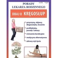 Porady Lekarza Rodzinnego 201. Dbaj o kręgosłup