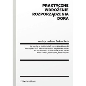 Praktyczne wdrożenie Rozporządzenia DORA