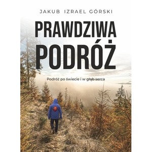 Prawdziwa podróż