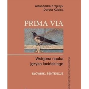 Prima Via. Wstępna nauka języka łacińskiego
