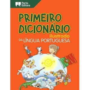 Primeiro Dicionario ilustrado da lingua portuguesa