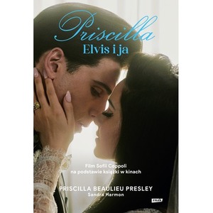 Priscilla. Elvis i ja