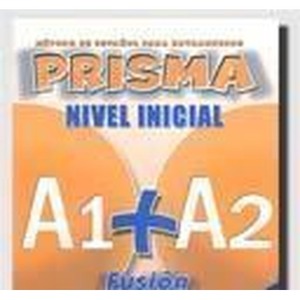 Prisma fusion nivel inicial A1+A2 alumno EDI-NUMEN