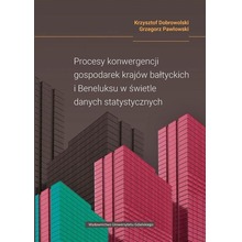Procesy konwergencji gospodarek krajów bałtyckich