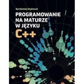 Programowanie na maturze w języku C++