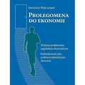Prolegomena do ekonomii. Wybrane podstawowe...