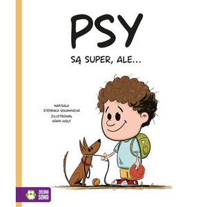 Psy są super, ale...