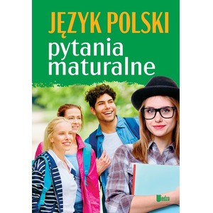 Pytania maturalne. Język polski