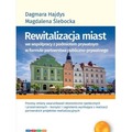 Rewitalizacja miast we współpracy z podmiotem...