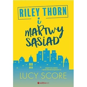 Riley Thorn i martwy sąsiad