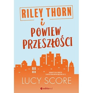 Riley Thorn i powiew przeszłości