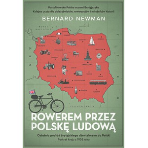 Rowerem przez Polskę Ludową. Portret kraju z 1958 roku
