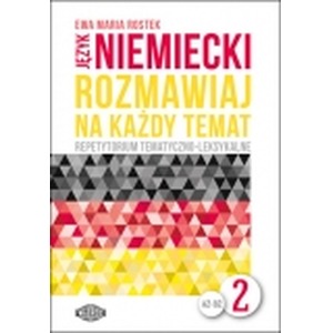 Rozmawiaj na każdy temat - język niemiecki 2