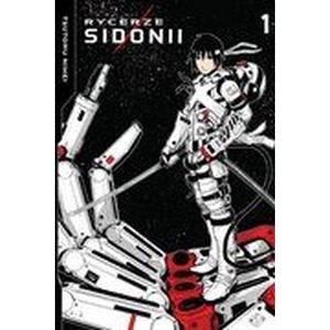 Rycerze Sidonii. Tom 1