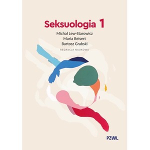 Seksuologia. Tom 1