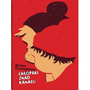 Seria z Poczwarką. Chłopaki znad kanału