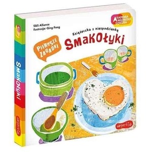 Smakołyki. Akademia mądrego dziecka