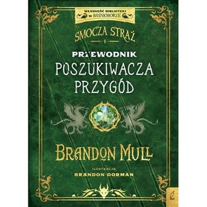 Smocza Straż. Przewodnik poszukiwacza przygód