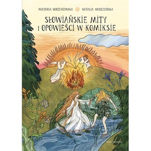 Słowiańskie mity i opowieści w komiksie