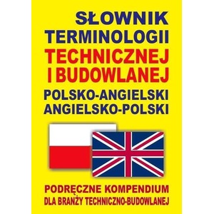 Słownik term. technicznej i budowlanej angielski