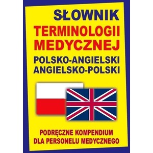 Słownik terminologii medycznej pol-angielski ang-p