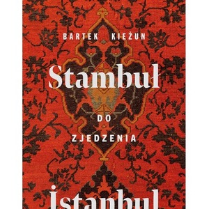 Stambuł do zjedzenia