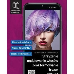 Strzyżenie i ondulowanie włosów Kwal. FRK.01. cz.3