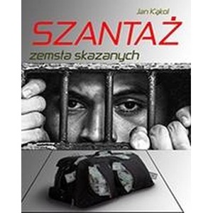 Szantaż. Zemsta skazanych