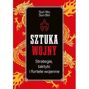 Sztuka wojny. Strategie, taktyki i fortele...TW