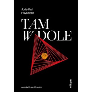 Tam, w dole