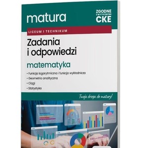 Testy trzecioklasisty. Zadania i odpowiedzi. Matematyka. Twoja droga do matury