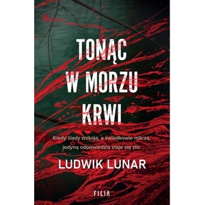 Tonąc w morzu krwi